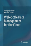 Web-Scale Data Management for the Cloud
