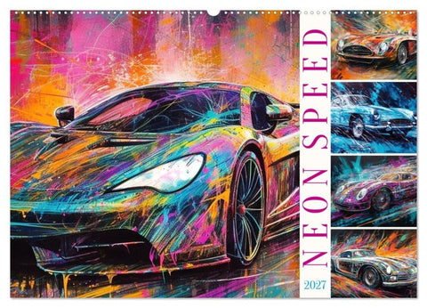 Neon Speed (Wandkalender 2027 DIN A2 quer), CALVENDO Monatskalender
