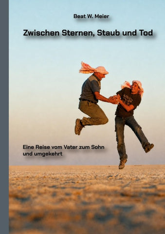 Zwischen Sternen, Staub und Tod