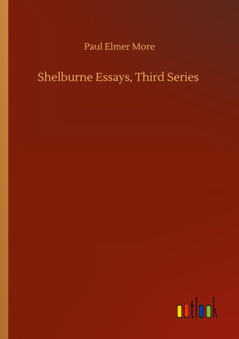 Shelburne Essays, Third Series