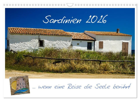 Sardinien ... wenn eine Reise die Seele berührt (Wandkalender 2026 DIN A3 quer), CALVENDO Monatskalender