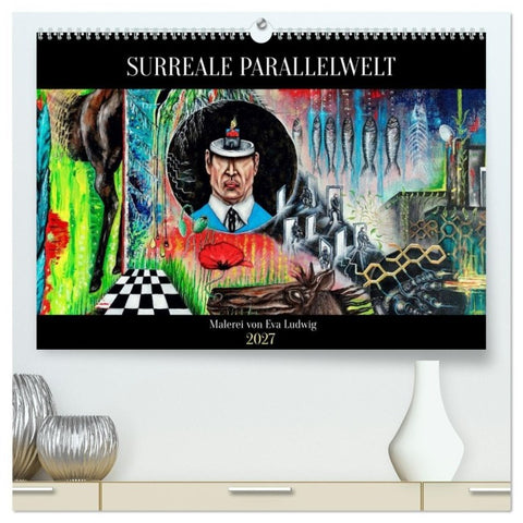 Surreale Parallelwelt (hochwertiger Premium Wandkalender 2027 DIN A2 quer), Kunstdruck in Hochglanz