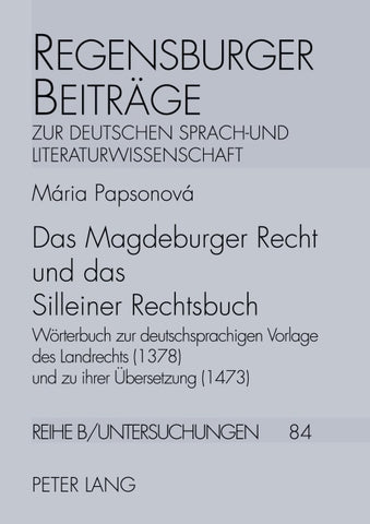 Das Magdeburger Recht und das Silleiner Rechtsbuch