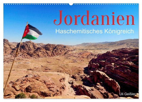 Jordanien - Haschemitisches Königreich (Wandkalender 2027 DIN A2 quer), CALVENDO Monatskalender