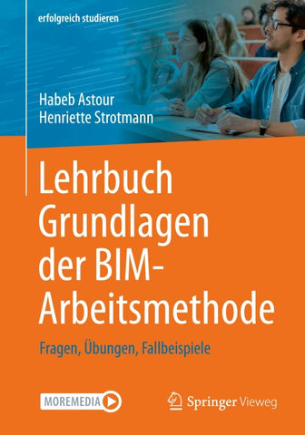 Lehrbuch Grundlagen der BIM-Arbeitsmethode