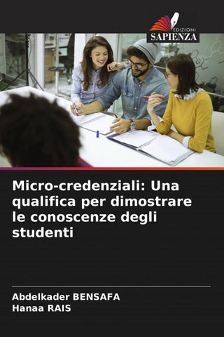 Micro-credenziali: Una qualifica per dimostrare le conoscenze degli studenti