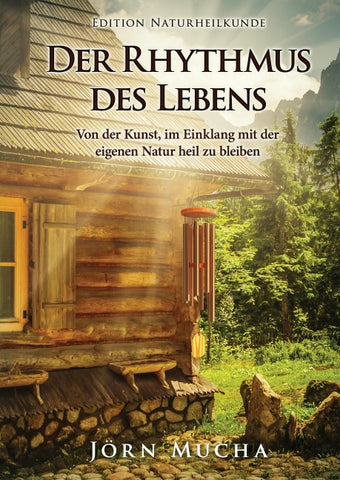Der Rhythmus des Lebens