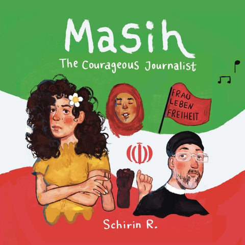 Masih, the Courageous Journalist
