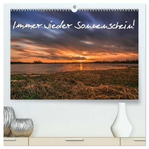Immer wieder Sonnenschein (hochwertiger Premium Wandkalender 2027 DIN A2 quer), Kunstdruck in Hochglanz