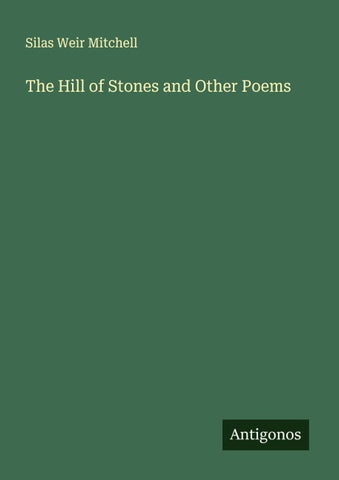 The Hill of Stones and Other Poems