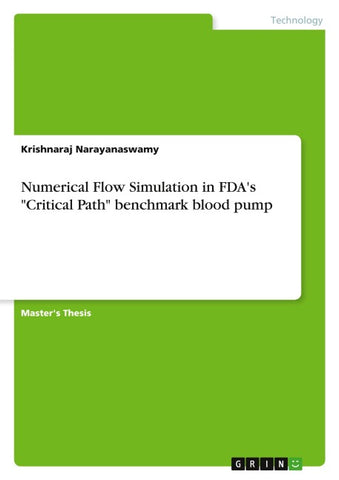 Numerical Flow Simulation in FDA's "Critical Path" benchmark blood pump
