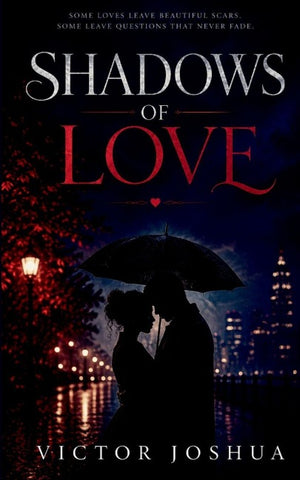 SHADOWS OF LOVE