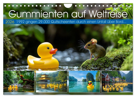 Gummienten auf Weltreise (Wandkalender 2026 DIN A4 quer), CALVENDO Monatskalender