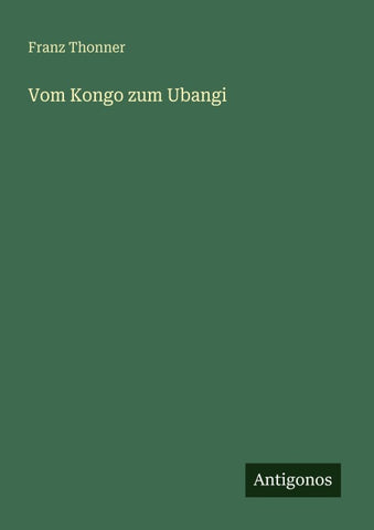 Vom Kongo zum Ubangi