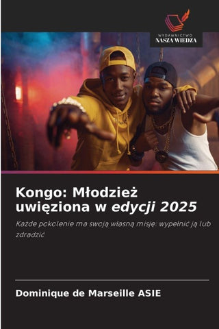 Kongo: M¿odzie¿ uwi¿ziona w edycji 2025