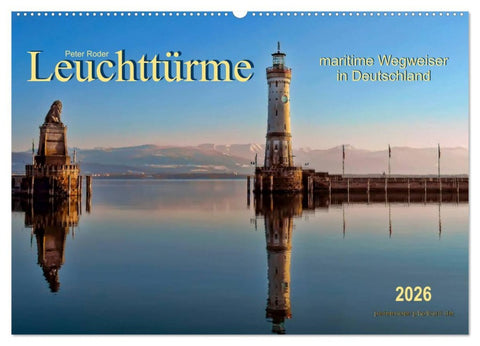 Leuchttürme - maritime Wegweiser in Deutschland (Wandkalender 2026 DIN A2 quer), CALVENDO Monatskalender