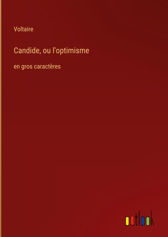 Candide, ou l'optimisme