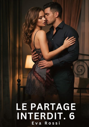 Le Partage Interdit. 6