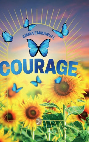 Courage