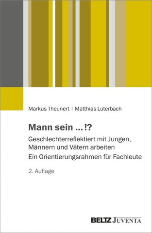 Mann sein ...!?