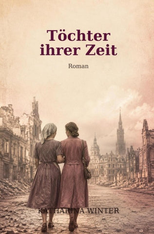 Töchter Ihrer Zeit