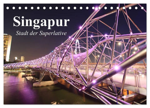 Singapur. Stadt der Superlative (Tischkalender 2027 DIN A5 quer), CALVENDO Monatskalender