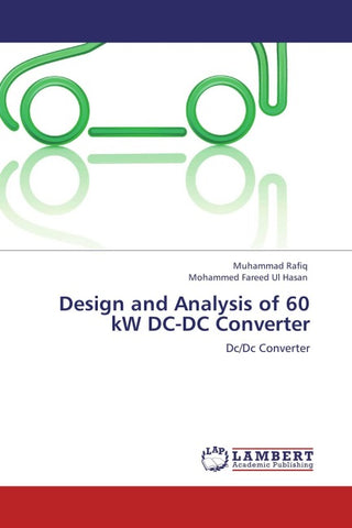 Design and Analysis of 60 kW DC-DC Converter