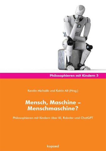 Mensch, Maschine – Menschmaschine?