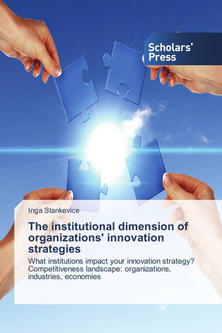 The institutional dimension of organizations' innovation strategies