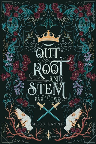 Out, Root and Stem