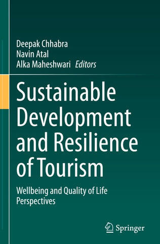 Sustainable Development and Resilience of Tourism