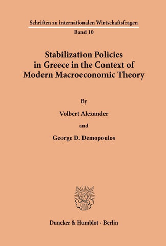 Stabilization Policies in Greece in the Context of Modern Macroeconomic Theory.
