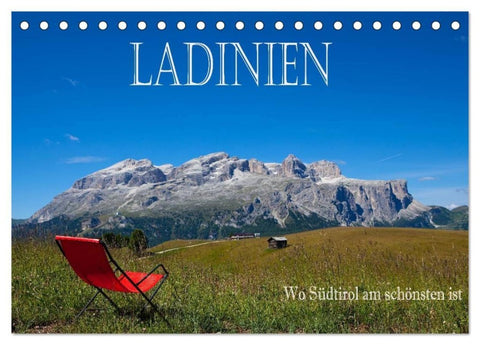 Ladinien - Wo Südtirol am schönsten ist (Tischkalender 2027 DIN A5 quer), CALVENDO Monatskalender