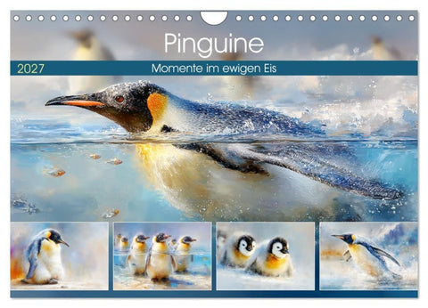 Pinguine. Momente im ewigen Eis (Wandkalender 2027 DIN A4 quer), CALVENDO Monatskalender