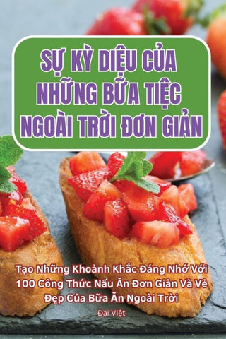 S¿ K¿ DI¿U C¿A NH¿NG B¿A TI¿C NGOÀI TR¿I ¿¿N GI¿N