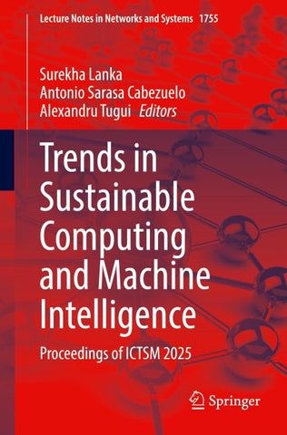 Trends in Sustainable Computing and Machine Intelligence