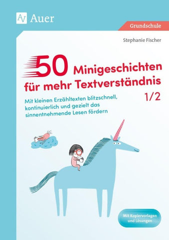 50 Minigeschichten für mehr Textverständnis 1-2