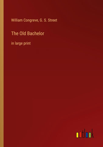 The Old Bachelor