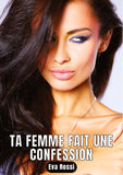 Ta femme fait une confession