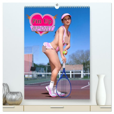 Pin Up Sport (hochwertiger Premium Wandkalender 2027 DIN A2 hoch), Kunstdruck in Hochglanz
