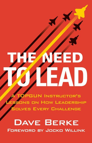 The Need to Lead
