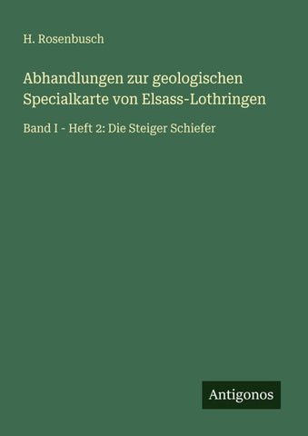 Abhandlungen zur geologischen Specialkarte von Elsass-Lothringen