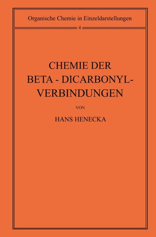 Chemie der Beta-Dicarbonyl-Verbindungen