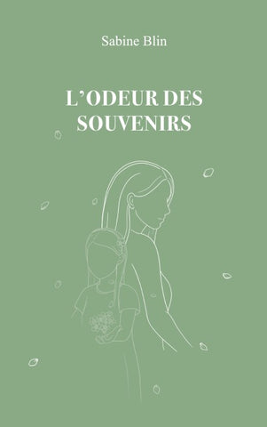 L'odeur des souvenirs