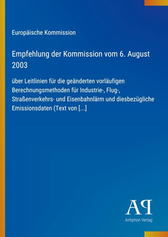 Empfehlung der Kommission vom 6. August 2003