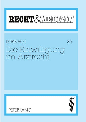 Die Einwilligung im Arztrecht