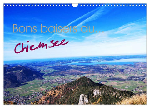 Bons baisers du Chiemsee (Calendrier mural 2026 DIN A3 vertical), CALVENDO calendrier mensuel