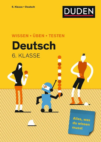 Wissen – Üben – Testen: Deutsch 6. Klasse