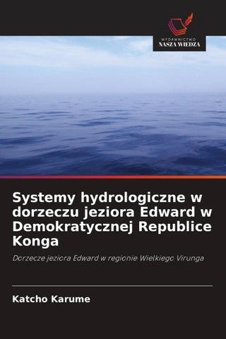 Systemy hydrologiczne w dorzeczu jeziora Edward w Demokratycznej Republice Konga