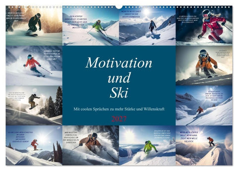 Motivation und Ski (Wandkalender 2027 DIN A2 quer), CALVENDO Monatskalender